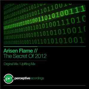 Arisen Flame - The Secret Of 2012