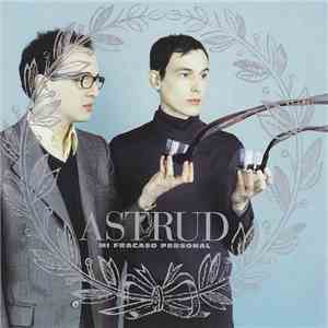 Astrud - Mi Fracaso Personal