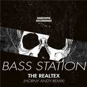 Bass Station - The Realtex