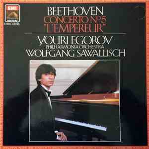 Beethoven, Youri Egorov, Wolfgang Sawallisch - Concerto N°5 "L' Empereur"