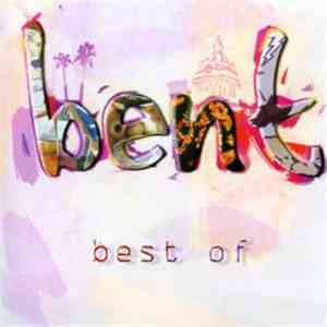 Bent - Best Of