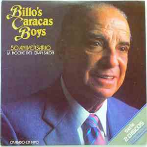 Billo's Caracas Boys - 50 Aniversario: La Noche Del Gran Salón