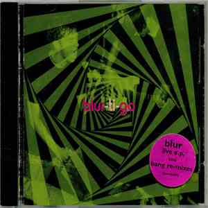 Blur - Blur-ti-go