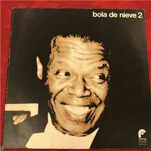 Bola De Nieve - Bola De Nieve 2