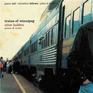 Clive Holden - Trains Of Winnipeg