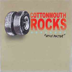 Cottonmouth Rocks - Witch Doctor