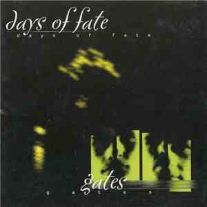 Days Of Fate - Gates