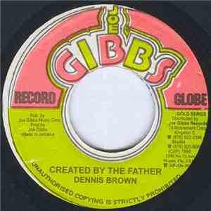 Dennis Brown - Created By The Father