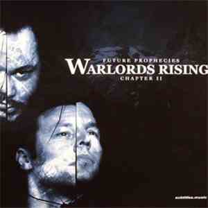 Future Prophecies - Warlords Rising - Chapter II