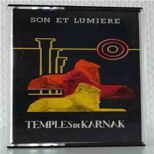 Gaston Bonheur, Georges Delerue - Temples De Karnak (Thebes Aux Cent Portes - Son Et Lumiere)
