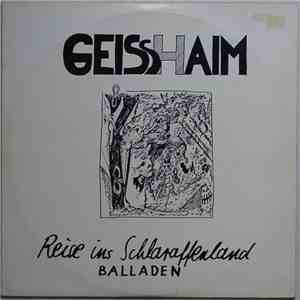 Geisshaim - Reise Ins Schlaraffenland - Balladen