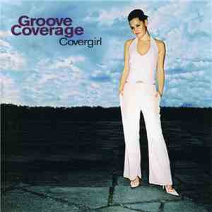 Groove Coverage - Covergirl