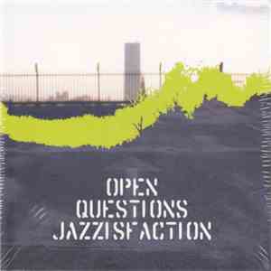 Jazzisfaction - Open Questions