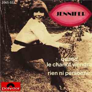 Jennifer - Quand Le Chariot Viendra