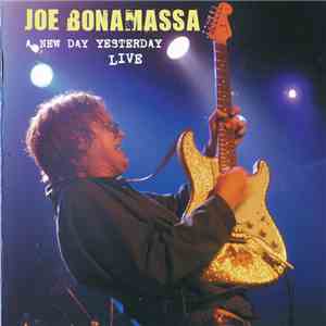 Joe Bonamassa - A New Day Yesterday Live