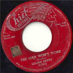 Lillian Offitt - The Man Won't Work