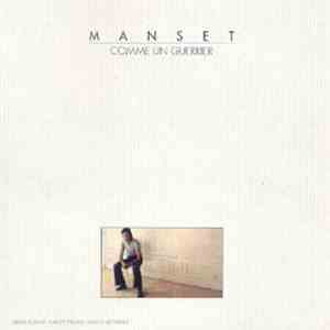 Manset - Comme Un Guerrier