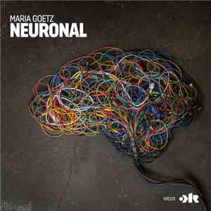 Maria Goetz - Neuronal