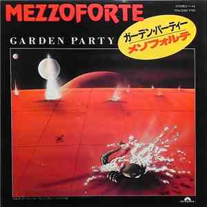 Mezzoforte - Garden Party