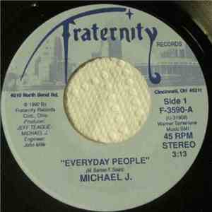 Michael J. - Everyday People