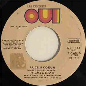 Michel Stax - Aucun Coeur