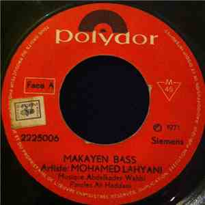 محمد الحياني = Mohamed Lahyani - مكاين باص = Makayene Bass