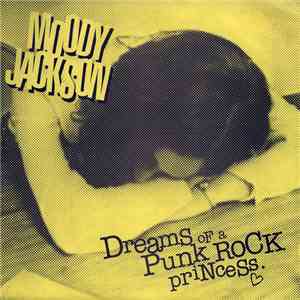 Moody Jackson - Dreams of a Punk Rock Princess