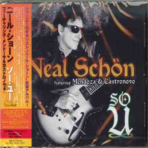 Neal Schȍn Featuring Mendoza & Castronovo - So U