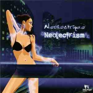 Neolectrique - Neolectrism