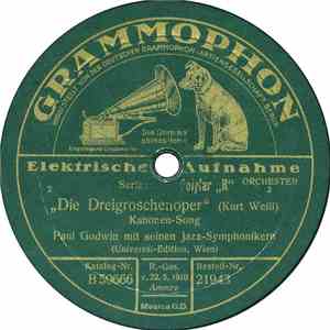 Paul Godwin Mit Seinen Jazz-Symphonikern - Die Dreigroschenoper