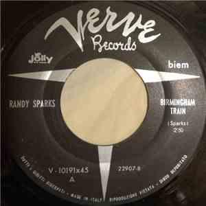 Randy Sparks - Birmingham Train / A Girl Like You