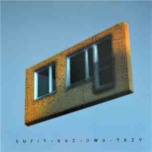 Raz, Dwa, Trzy - Sufit