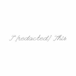 [redacted] - I, This