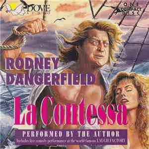 Rodney Dangerfield - La Contessa