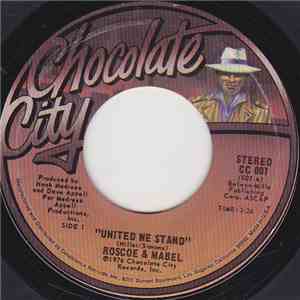 Roscoe & Mabel - United We Stand / Turn To Love