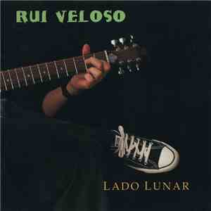 Rui Veloso - Lado Lunar
