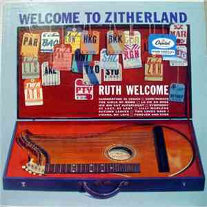 Ruth Welcome - Welcome To Zitherland