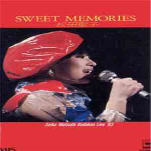 Seiko Matsuda - Sweet Memories: Seiko Matsuda Budokan Live '83