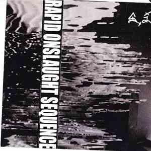 Self Inflicted  - Rapid Onslaught Sequence