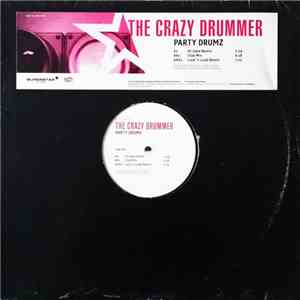 The Crazy Drummer - Party Drumz