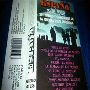 Various - España 1936-1939 25 Himnos Y Canciones De La Guerra Civil Española Vol.1