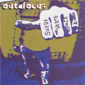 Various - Outafocus Volume One Come Along And Mistreat Yourself!!
