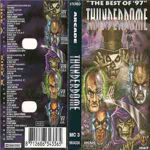 Various - Thunderdome - The Best Of '97 (MC 3)