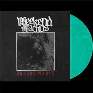 Weekend Nachos - Unforgivable