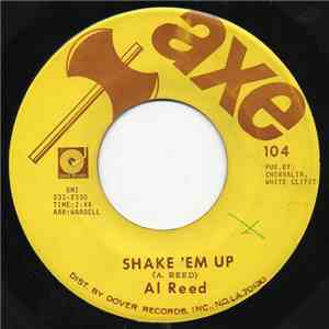 Al Reed - Shake 'Em Up / 6:04