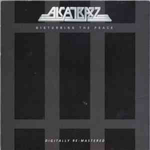 Alcatrazz - Disturbing The Peace