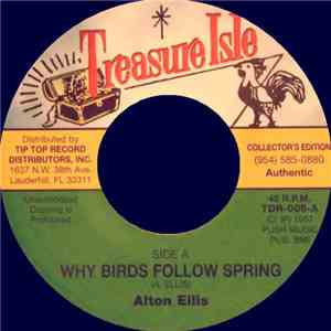 Alton Ellis - Why Birds Follow Spring / I Can't Stop Now