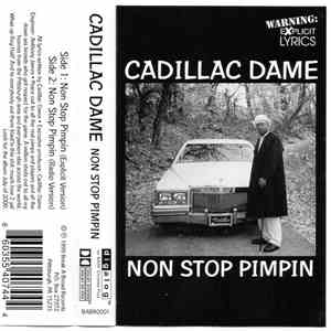 Cadillac Dame - Non Stop Pimpin
