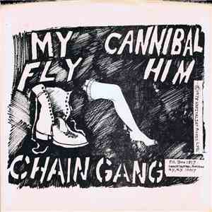 Chain Gang - My Fly