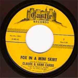 Claude & Hank Carbo - Fox In A Mini Skirt